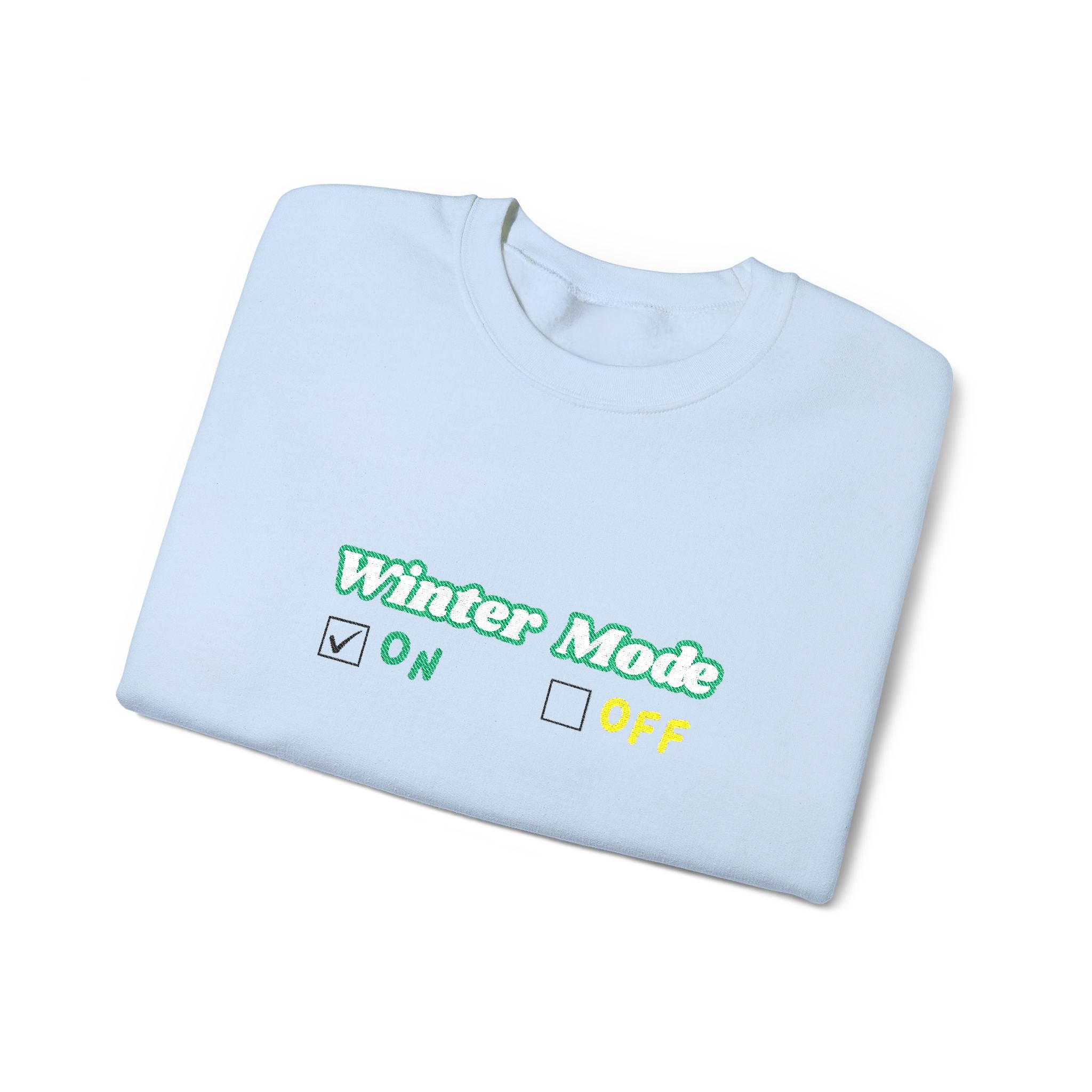 Winter Mode On/Off’ Embroidered Sweatshirt – Cozy Unisex Crewneck, Perfect for Winter & Holidays