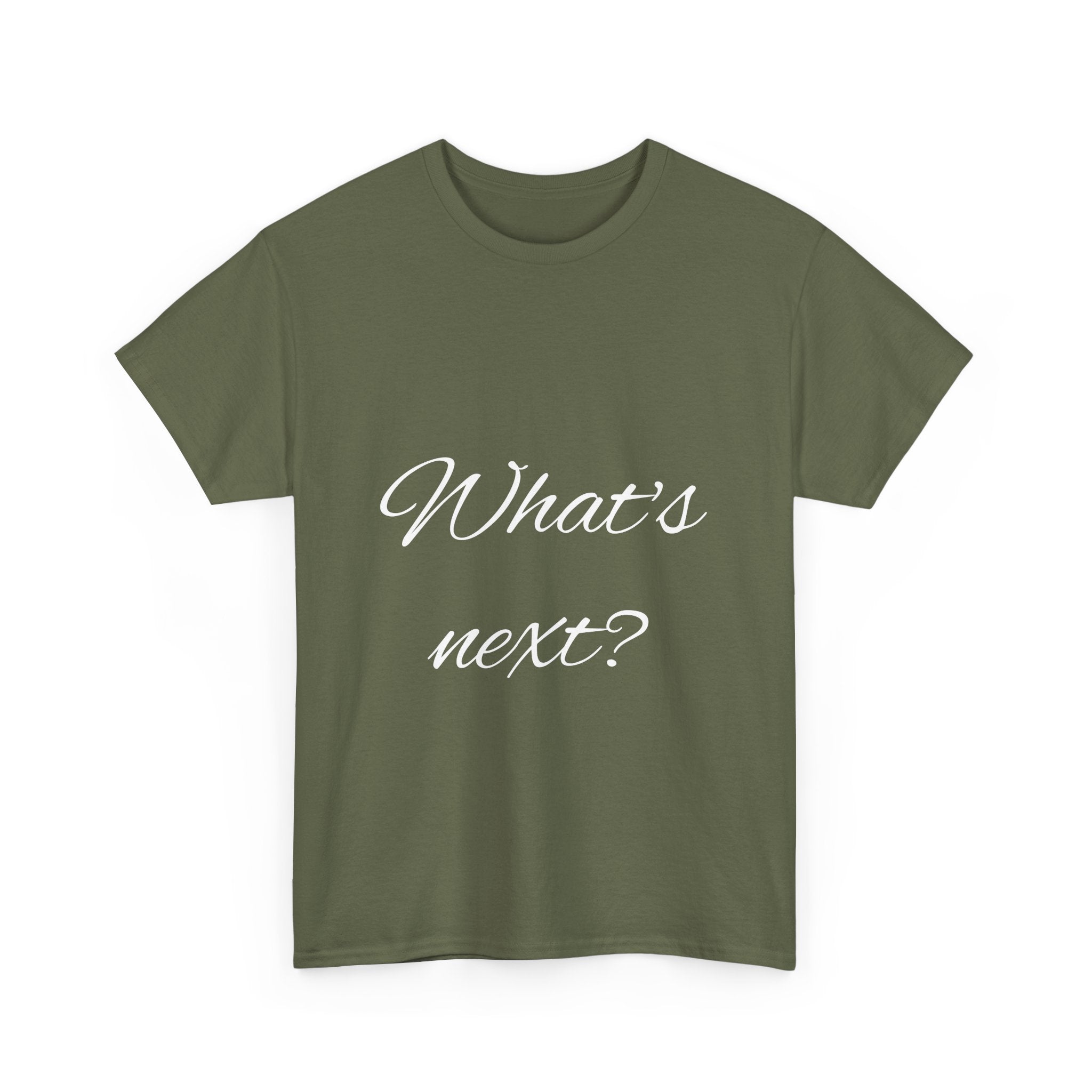 Unisex Heavy Cotton Tee - "What's Next?" Motivational Shirt, Casual Wear, Gift Idea, Everyday Comfort, Inspirational Apparel