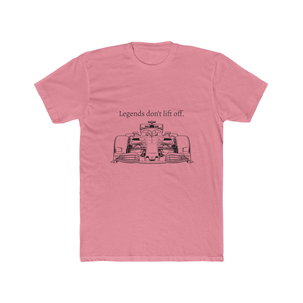 Legends don’t lift off - Racing Tee