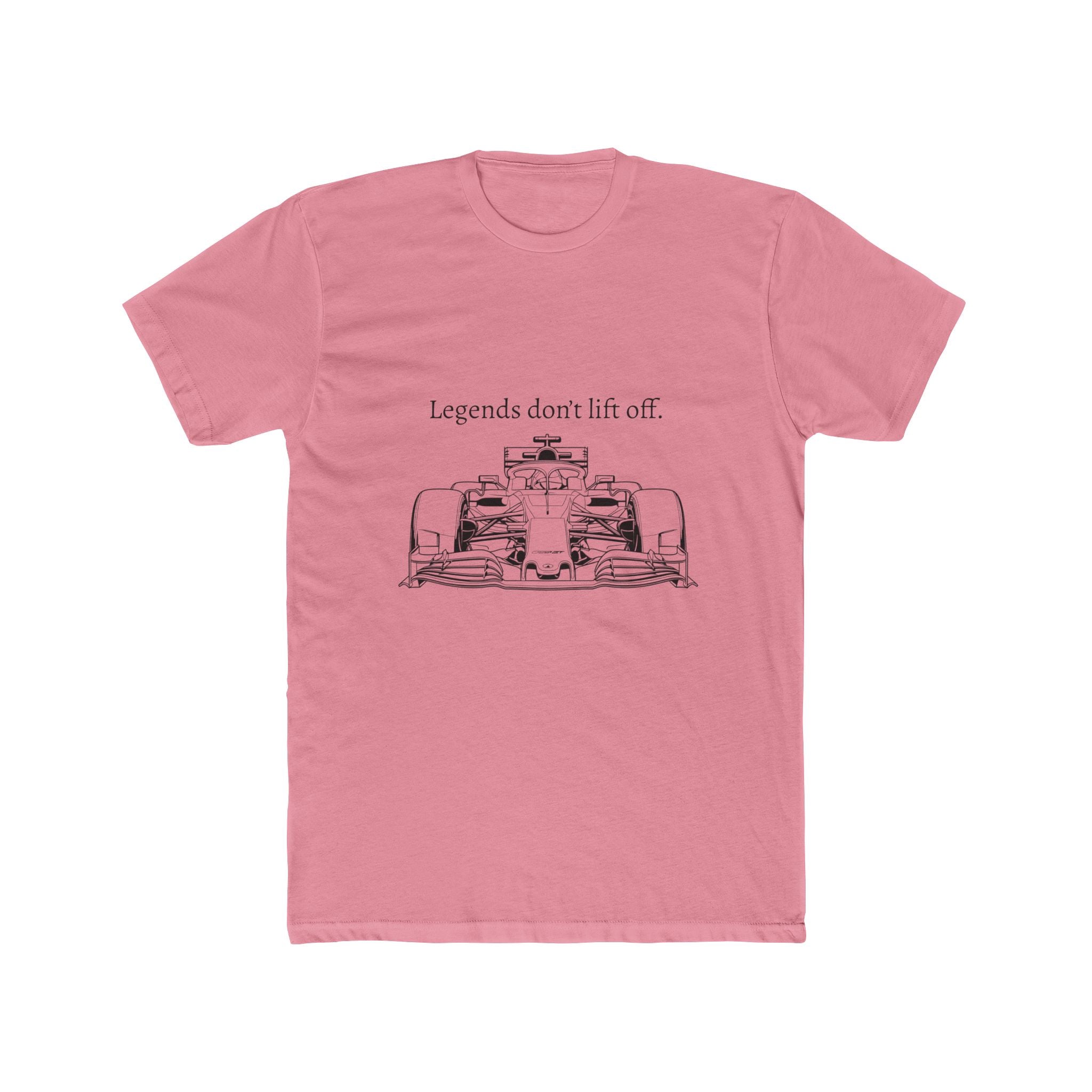 Legends don’t lift off - Racing Tee