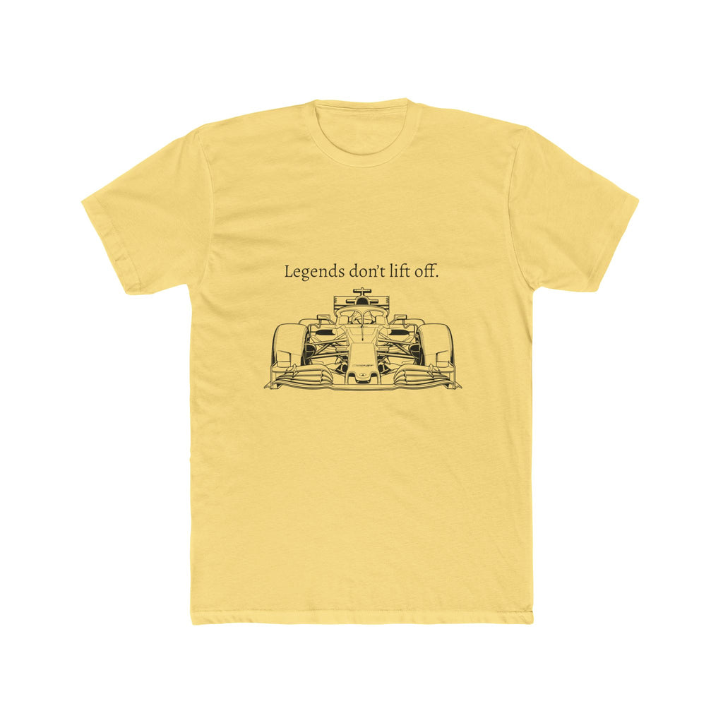 Legends don’t lift off - Racing Tee
