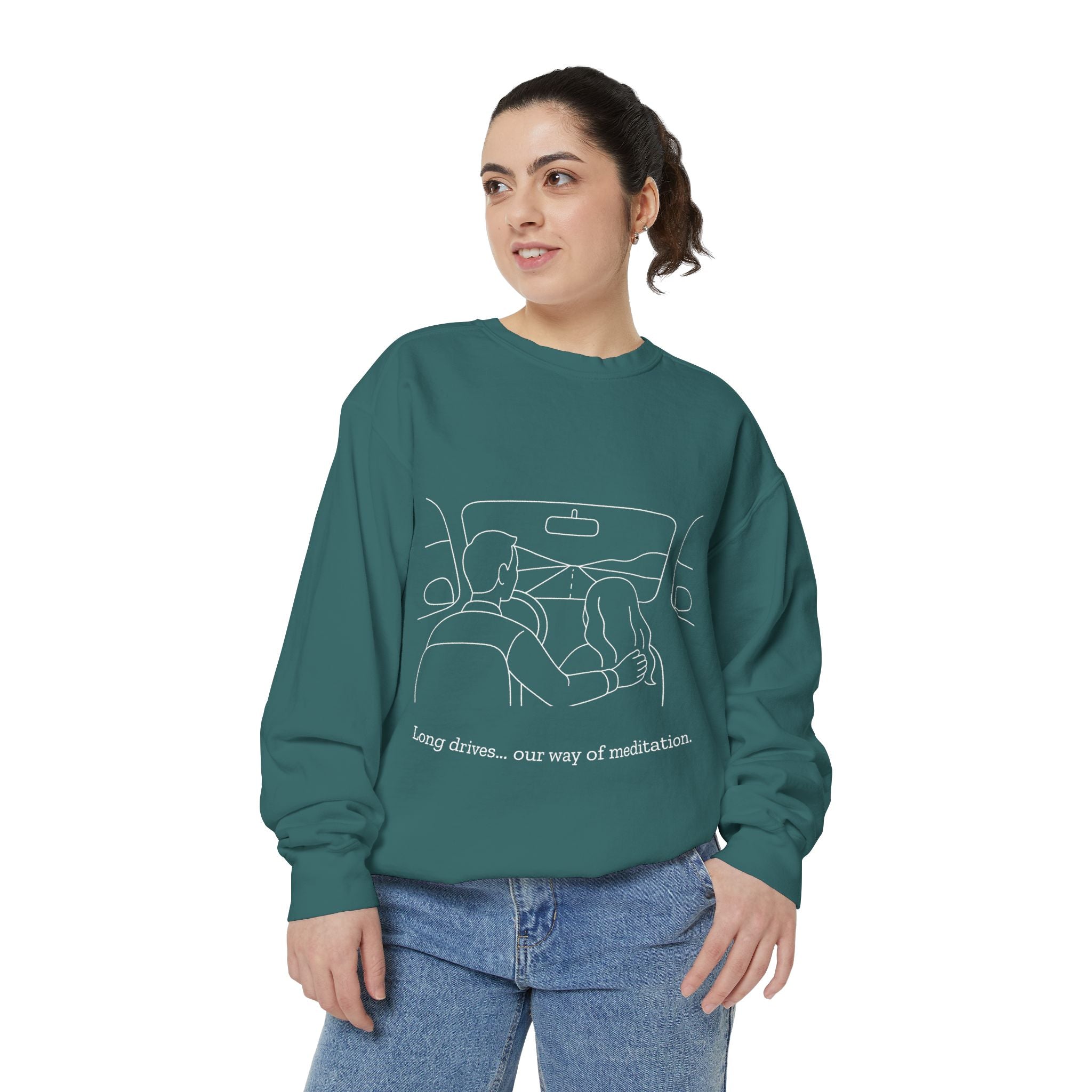 Long Drives… Our Way of Meditation Sweatshirt | Face Turn Fashion