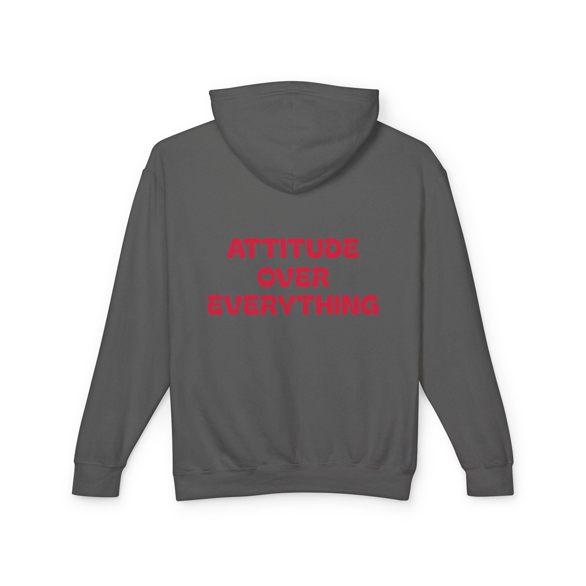 Attitude Over Everything, Unisex Lightweight Hooded Sweatshirt