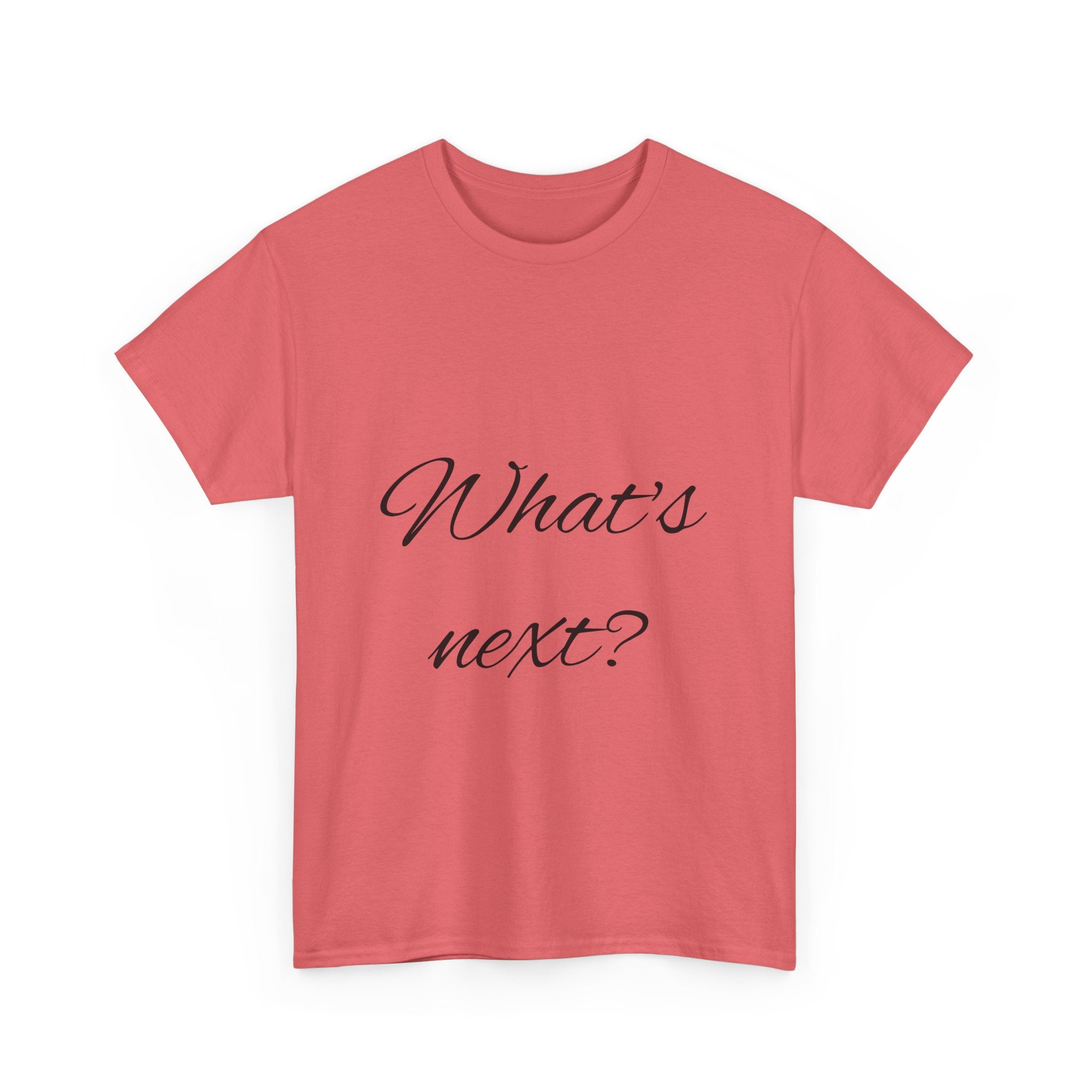 Unisex Heavy Cotton Tee - "What's Next?" Motivational Shirt, Casual Wear, Gift Idea, Everyday Comfort, Inspirational Apparel