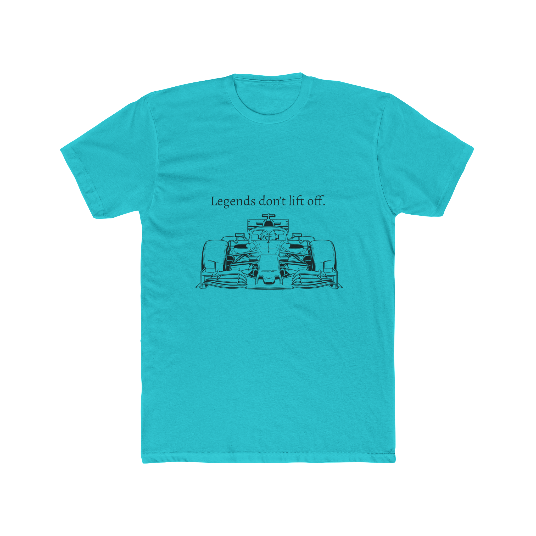 Legends don’t lift off - Racing Tee