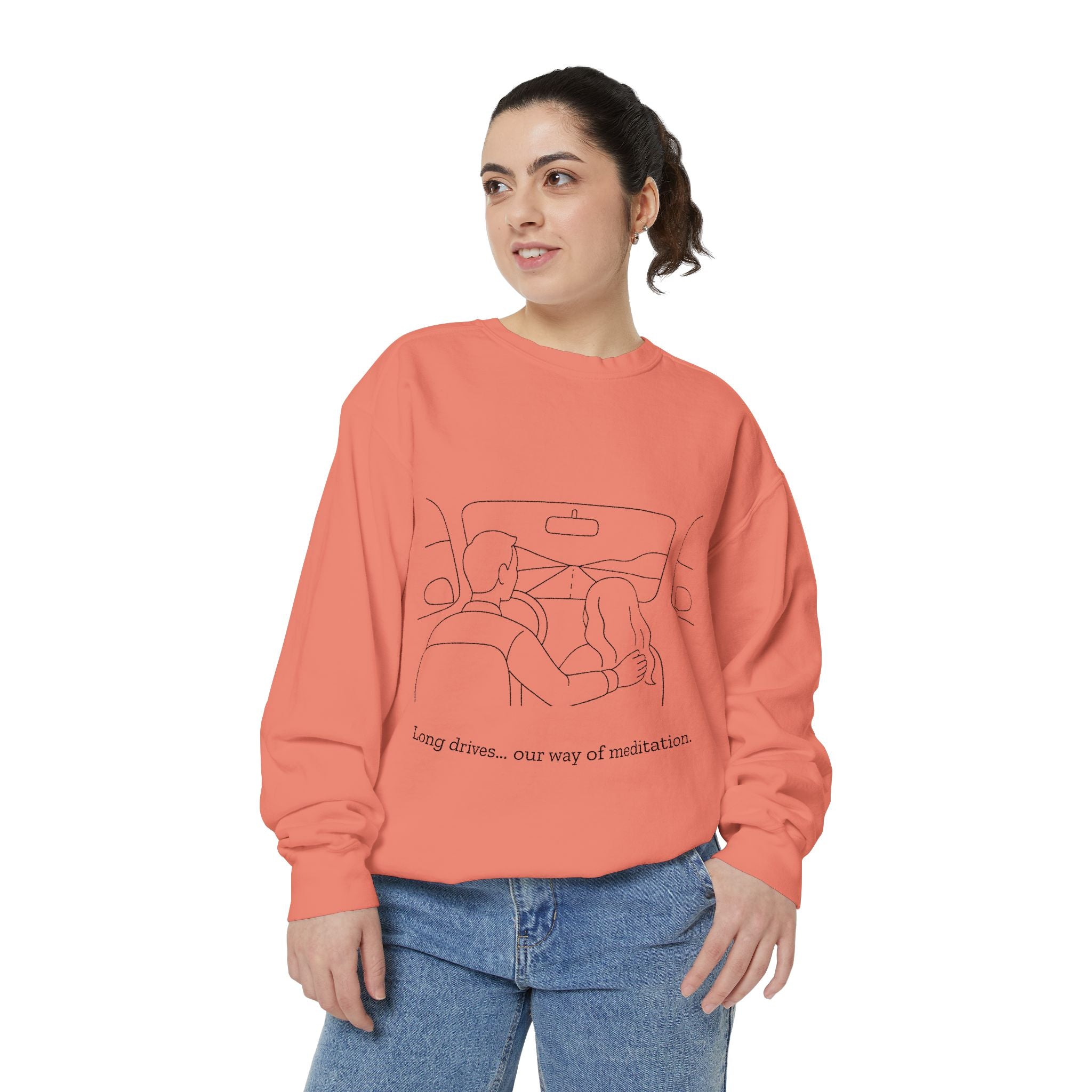 Long Drives… Our Way of Meditation Sweatshirt | Face Turn Fashion